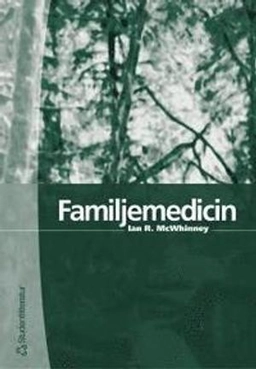 Familjemedicin; Ian R McWhinney; 2004