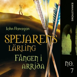 Fången i Arrida; John Flanagan; 2010