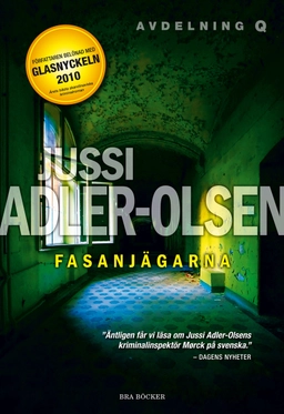 Fasanjägarna; Jussi Adler-Olsen; 2011