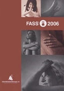 FASS : förteckning över humanläkemedel; Läkemedelsindustriföreningen, Läkemedelsinformation; 2006