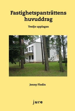 Fastighetspanträttens huvuddrag; Jonny Flodin; 2025