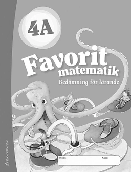 Favorit matematik 4A Bedömning för lärande; Kimmo Nyrhinen, Päivi Vehmas, Katariina Asikainen, Pekka Rokka; 2018