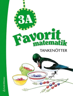 Favorit matematik Tankenötter 3A; Kimmo Nyrhinen; 2016