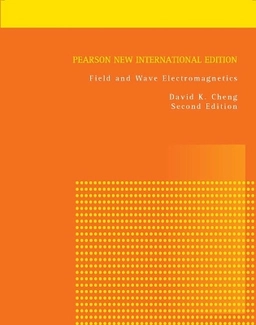 Field and wave electromagnetics; Cheng; 2014