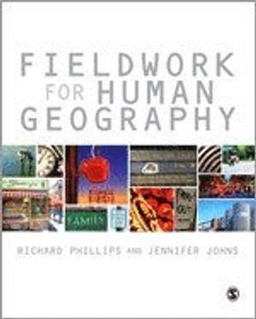 Fieldwork for human geography; Richard Phillips; 2012