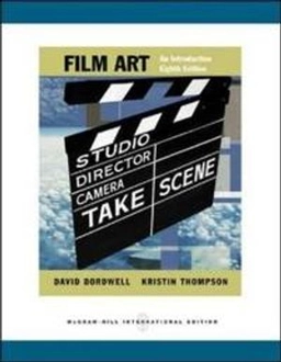 Film art : an introduction; David Bordwell; 2007