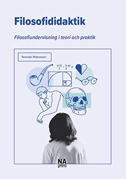 Filosofididaktik; Tommie Petersson; 2021