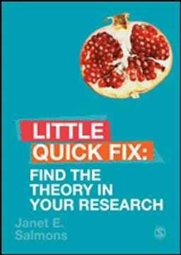 Find the theory in your research; Janet Salmons; 2019