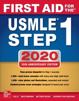 First aid for the USMLE step 1 2020 / editors, Tao Le [and six others]; Tao Le; 2020