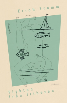 Flykten från friheten; Erich Fromm; 2025