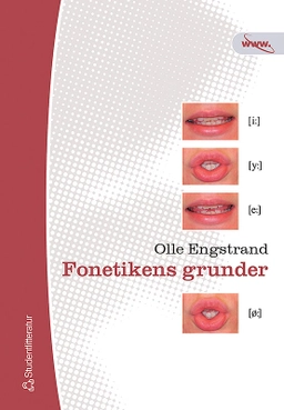 Fonetikens grunder; Olle Engstrand; 2004
