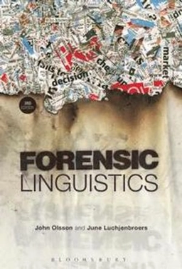 Forensic linguistics; John Olsson; 2014