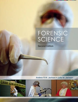 Forensic science; Andrew R. W. Jackson; 2008