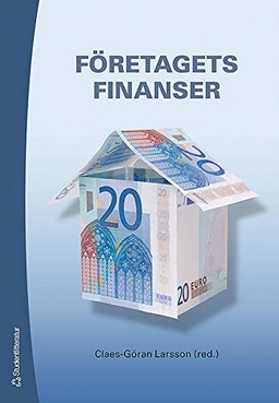 Företagets finanser; Claes-Göran Larsson; 2008