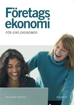 Företagsekonomi för icke-ekonomer Faktabok; Wolfram Trostek; 2007