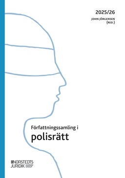 Författningssamling i polisrätt : 2025/2026; John Jörgensen; 2025