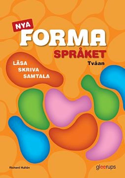 FORMA Språket Tvåan Basbok; Richard Hultén; 2018