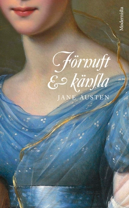 Förnuft och känsla; Jane Austen; 2020