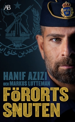 Förortssnuten; Hanif Azizi, Markus Lutteman; 2022