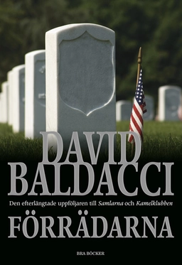 Förrädarna; David Baldacci; 2010