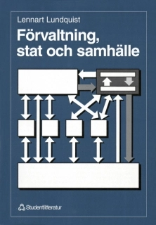 Förvaltning, stat och samhälle; Lennart Lundquist; 1992