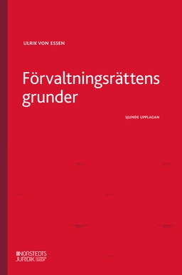 Förvaltningsrättens grunder; Ulrik von Essen; 2026