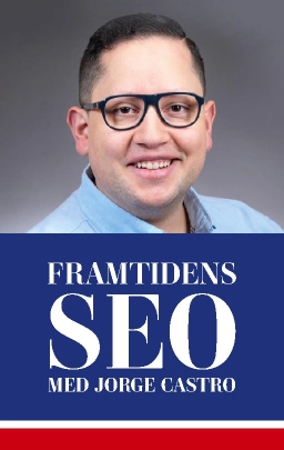 Framtidens SEO; Jorge Castro; 2023