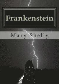 Frankenstein; Mary Shelly; 2015