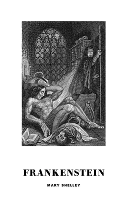Frankenstein; Mary Shelley; 2017