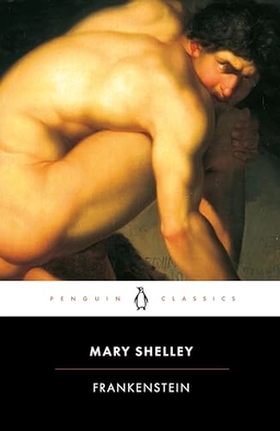 Frankenstein, or, The modern Prometheus; Mary Wollstonecraft Shelley; 2003