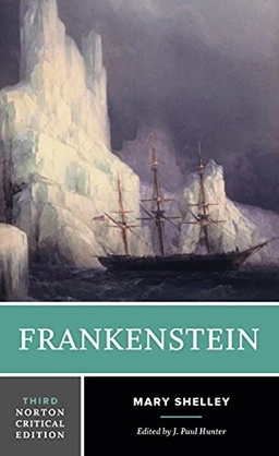 Frankenstein : the 1818 text, contexts, criticism; Mary Wollstonecraft Shelley; 2022