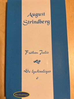 Fröken Julie = De lycksaliges ö; August Strindberg; 1994
