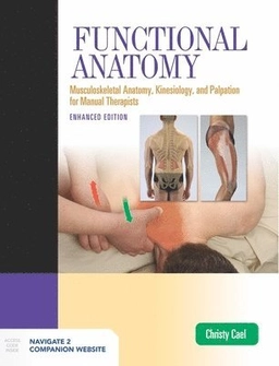 FUNCTIONAL ANATOMY MUSCULOSKEL; Christy Cael; 2020