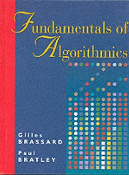 Fundamentals of algorithmics; Gilles Brassard; 1996