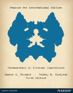 Fundamentals of clinical supervision; Janine M. Bernard; 2013