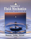 Fundamentals of Fluid Mechanics; Bruce R. Munson; 2005