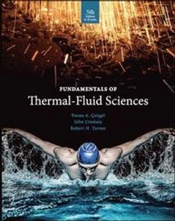 Fundamentals Of Thermal-Fluid Sciences : In SI Units; Yunus Cengel; 2017