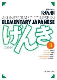 Genki : an integrated course in elementary Japanese. · 2; Eri Banno; 1999