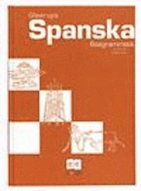 Gleerups Spanska basgrammatik; Lisbeth Sjödin, José Ventoso; 2001