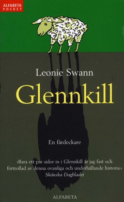 Glennkill : en fårdeckare; Leonie Swann; 2007
