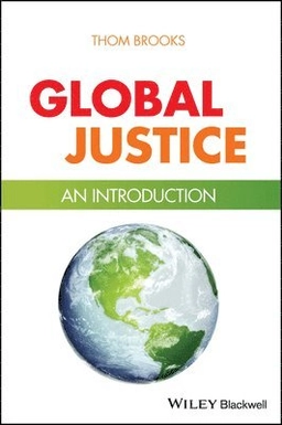 Global justice : an introduction; Thom Brooks; 2023