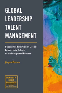 Global Leadership Talent Management; Jürgen Deters; 2017