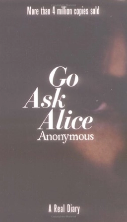 Go Ask Alice; Anonymous; 1998