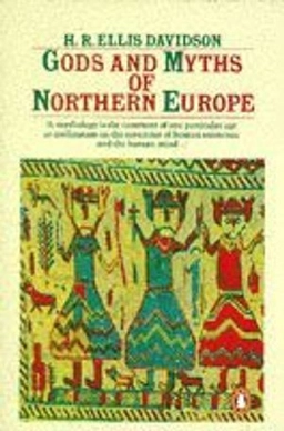 Gods and myths of Northern Europe; Hilda Roderick Ellis Davidson; 1990
