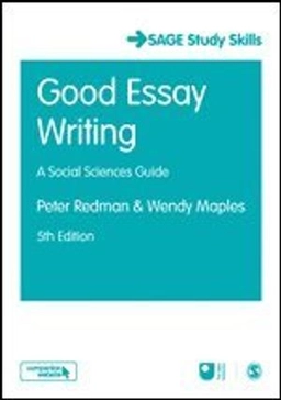 Good essay writing : a social sciences guide; Peter Redman; 2017
