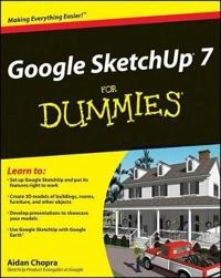 Google SketchUp 7 For Dummies; Aidan Chopra; 2009