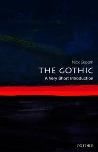 Gothic; Nick Groom; 2012