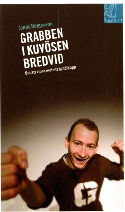 Grabben i kuvösen bredvid; Jonas Helgesson; 2012