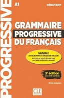 Grammaire progressive du francais - Nouvelle edition; Maia Gregoire; 2018