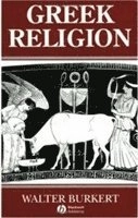 Greek religion - archaic and classical; Walter Burkert; 1987
